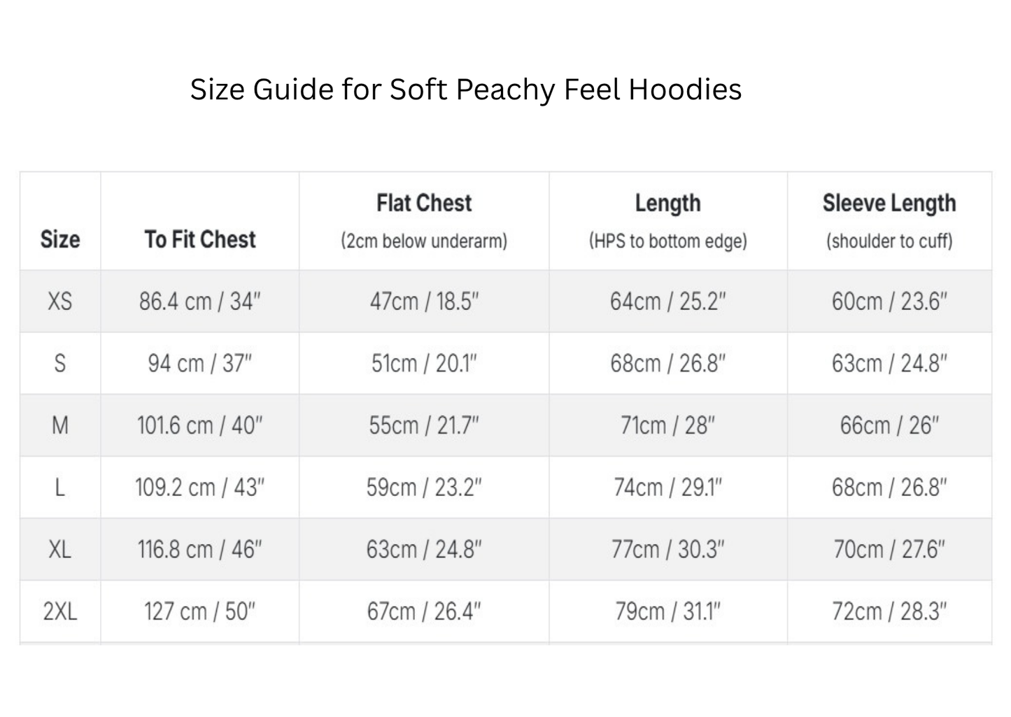 Size guide for soft peachy feel hoodies with measurements in centimeters and inches.
