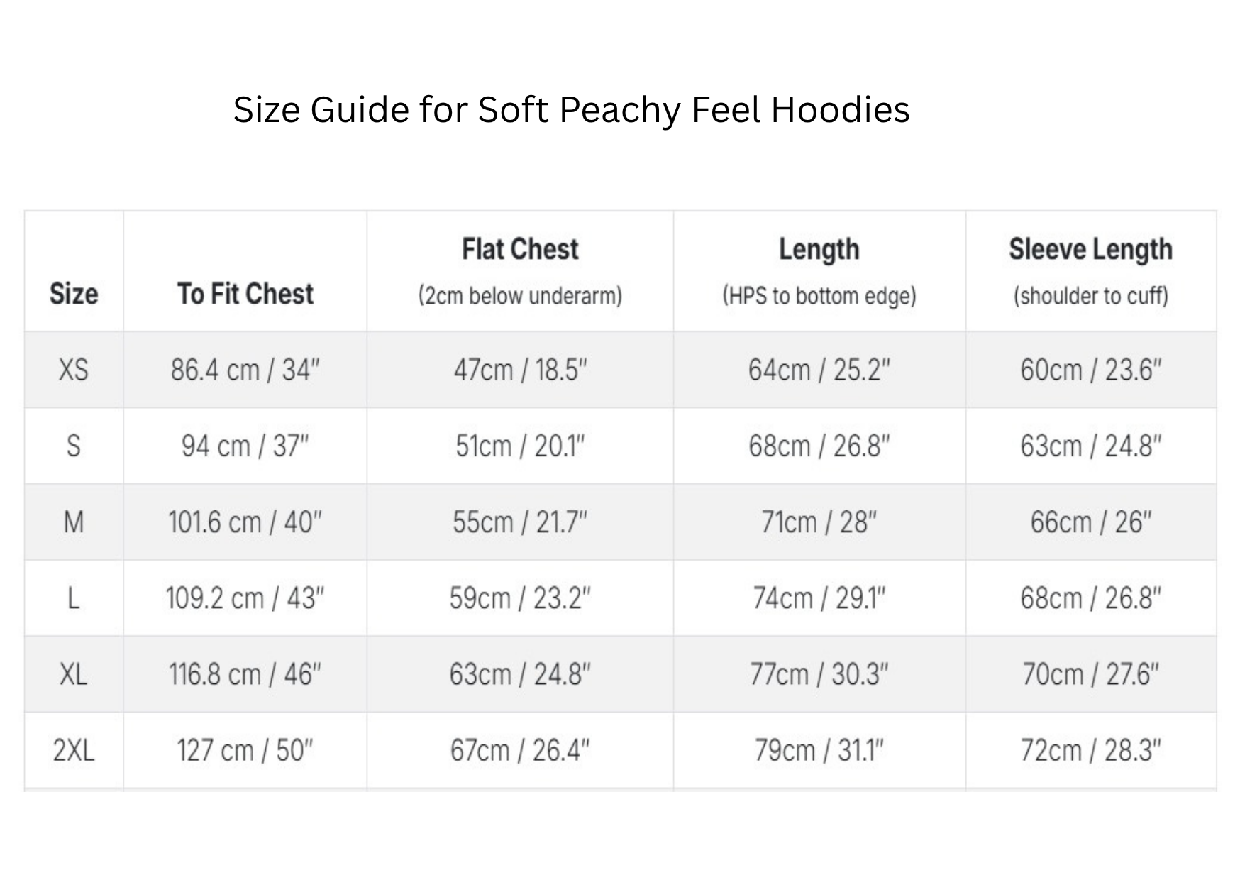 Size guide for soft peachy feel hoodies with measurements in centimeters and inches.